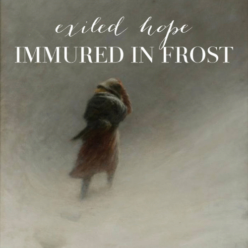 Exiled Hope : Immured in Frost